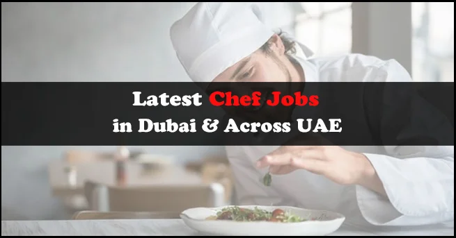 Chef Jobs In Dubai