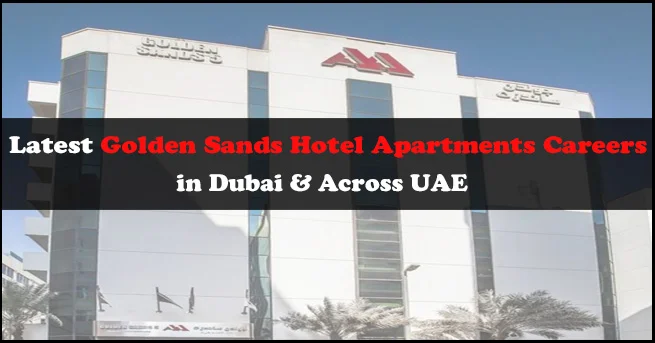 Golden Sands Hotel Apartments Careers